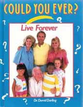 Could You Ever Live Forever book cover