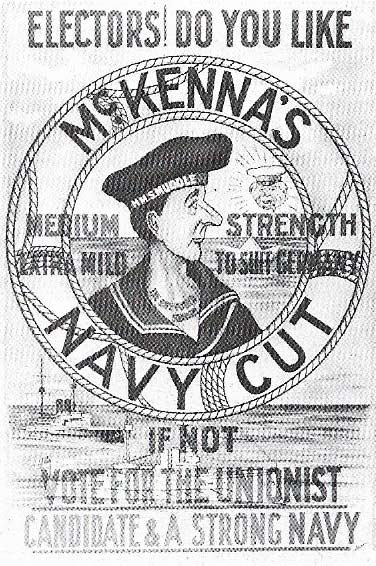 Naval strength was an important issue in the election of 1910, as this poster shows. HMS Dreadnought first of a powerful new class of battleship, was completed in 1906.