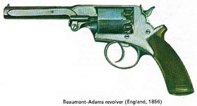 An early double-action revolver was this Beaumont-Adams, developed in England in 1856 from the Adam's self-cocking revolver.