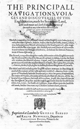 Richard Hakluyt the younger (c. 1552-1616) was a clergyman who, taunted in France that the English had achieved little in exploration, wrote Principall Navigations (1589-1600) to vindicate his countrymen by writing a detailed record of their voyages.
